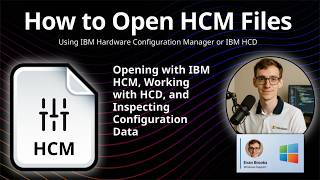How to Open HCM Files (IBM HCM Configuration)