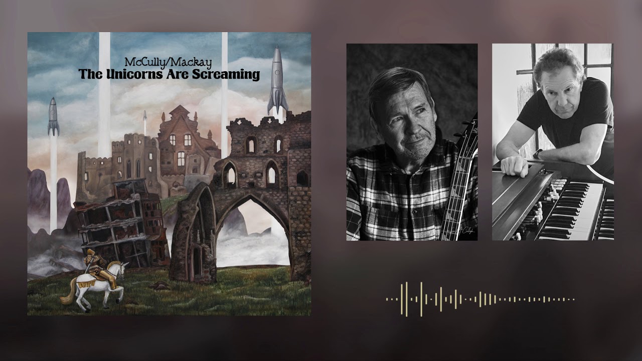 McCully/Mackay - The Unicorns Are Screaming! - Full Version