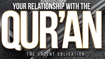 The Urgent Obligation, Your Relationship With The Quran | Abu Bakr Zoud