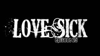 Love Sick episode 25