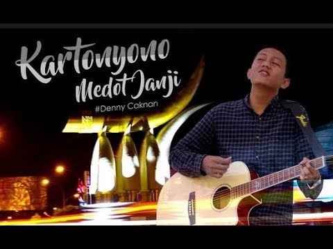 denny-caknan---kartonyono-medot-janji-lirik-dan-terjemahan