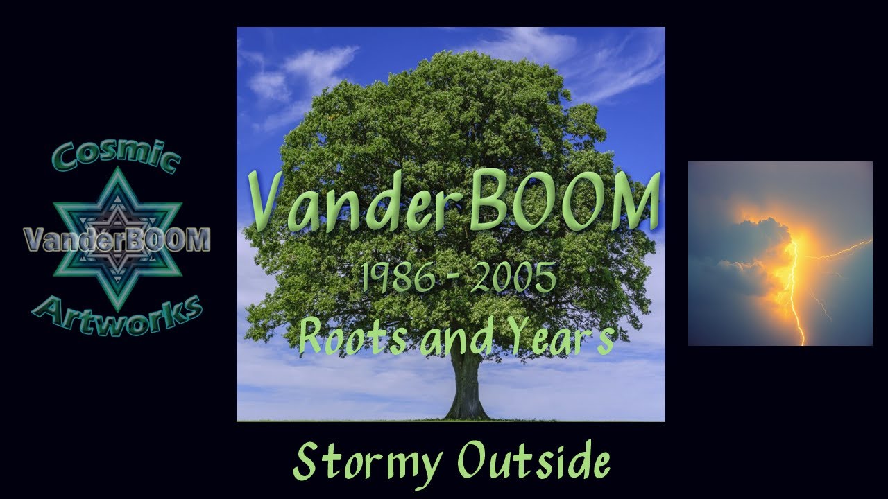 VanderBOOM | Stormy Outside | music & lyrics