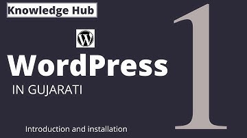 Wordpress tutorials in gujarati Part-01 | introduction and installation