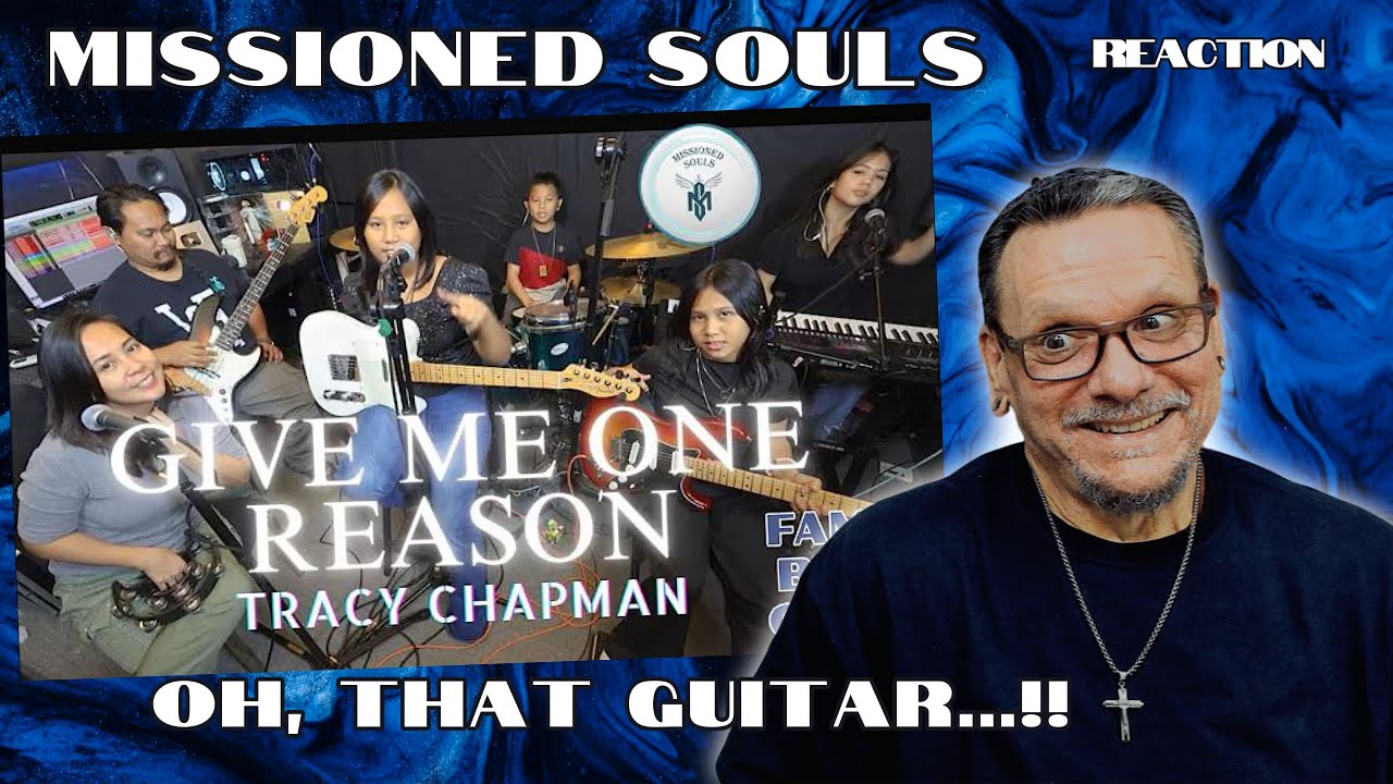 Missioned Souls | GIVE ME ONE REASON (Tracy Chapman cover) | First Time Hearing