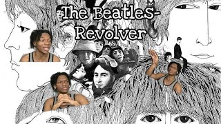 The Beatles- Revolver Full Album REVIEW/REACTION!!!!(First Time Hearing)