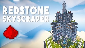 Minecraft REDSTONE SKYSCRAPER