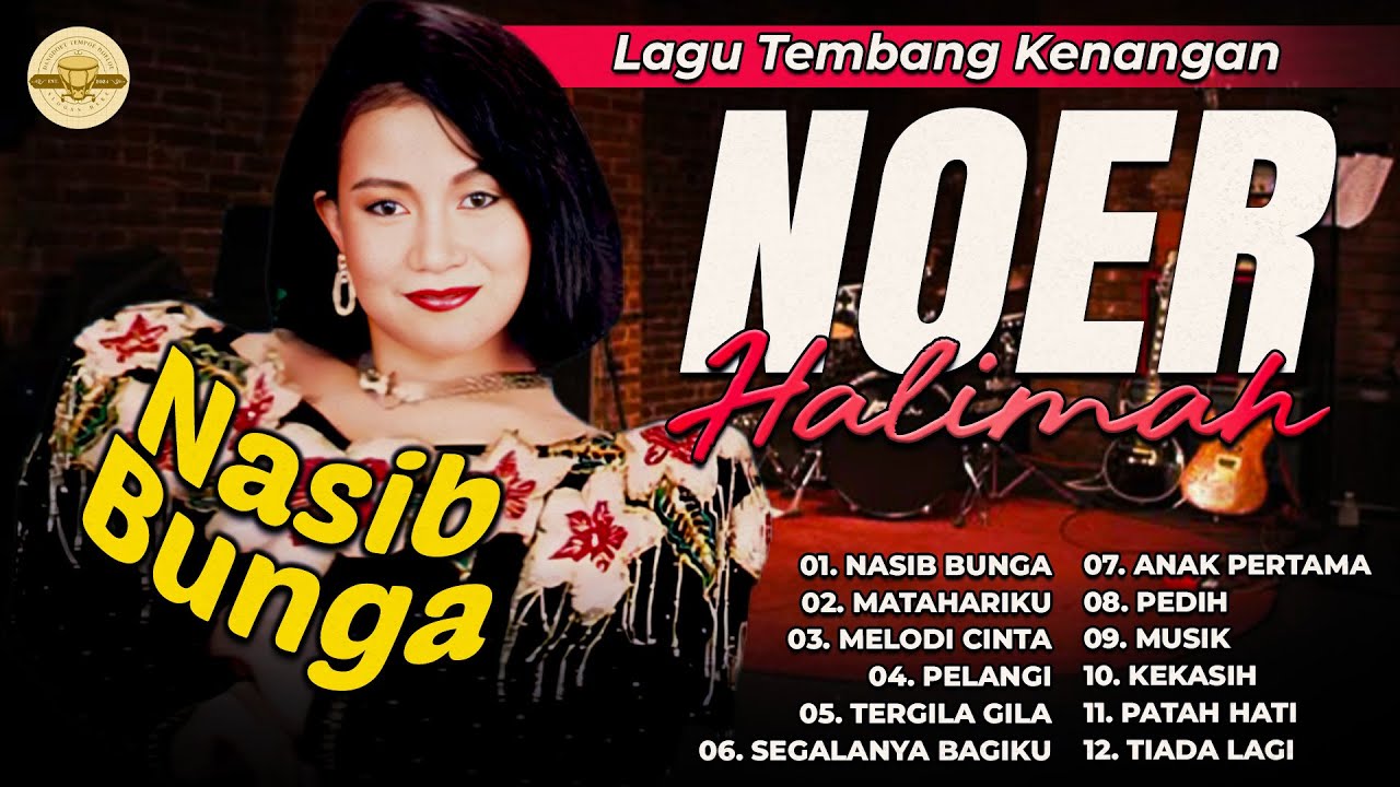 Lagu Tembang Kenandan Noer Halimah #lagudangdut #musikdangdut #noerhalimah