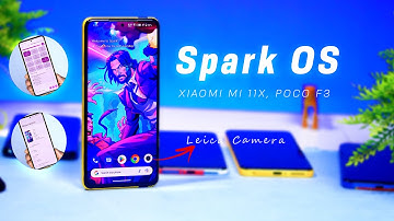 New Spark OS 13.5.5 for Mi 11x with Leica Camera and New customization