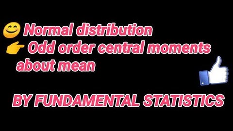 Odd order central moments of normal distribution