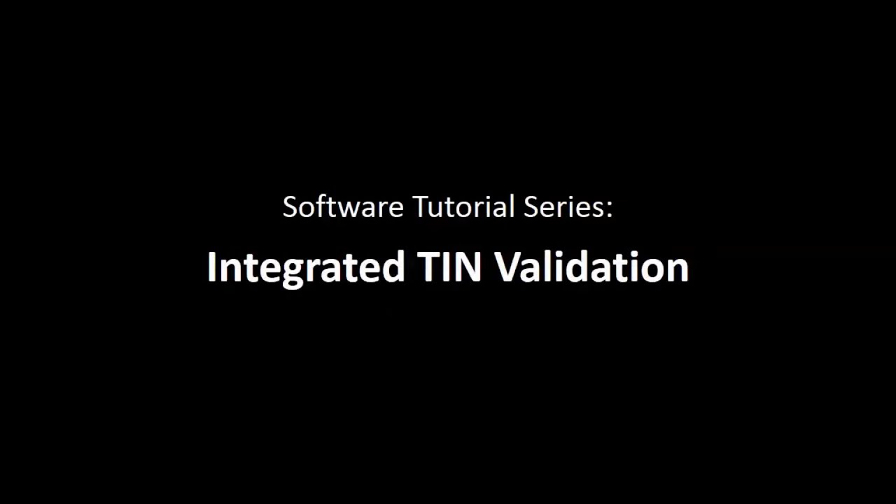 Integrated TIN Validation & TIN Matching with 1099 Pro Tax Software