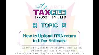 How to Upload ITR3 return in I-Tax Software screenshot 4