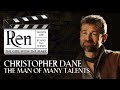 Christopher Dane: The Man of Many Talents - Behind the Scenes of Ren