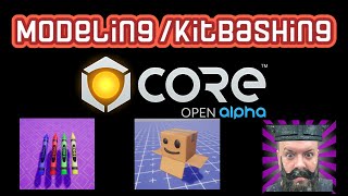 Core Games - Building/Modeling/Kitbashing