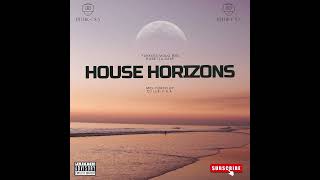 Dj Luk-C S.A Presents : House Horizons - Mid-Tempo Made By Dj Luk-C S.A 