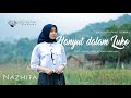 Nazhifa  hanyut dalam luko official clip