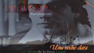 Video-Miniaturansicht von „UNA NOCHE CLARA - JESÚS DE LA ROSA (TRIANA)“