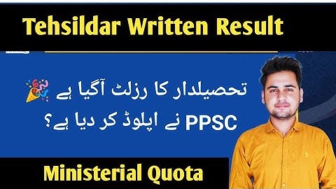PPSC Tehsildar (BPS-16) Ministerial Quota Written Test Result 2025 | 8 January Result update