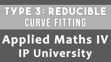 Curve fitting: TYPE 3: Reducible to linear | IPU Applied Mathematics 4 Unit 3 #31