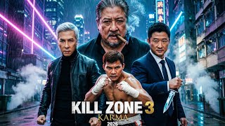 Kill Zone 3: Karma (2026) Review 🔥 Donnie Yen, Wu Jing, Tony Jaa UNLEASHED | Ultimate Martial Arts 