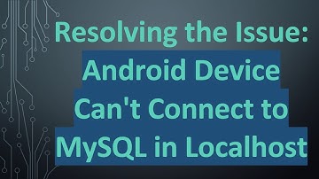 Resolving the Issue: Android Device Can