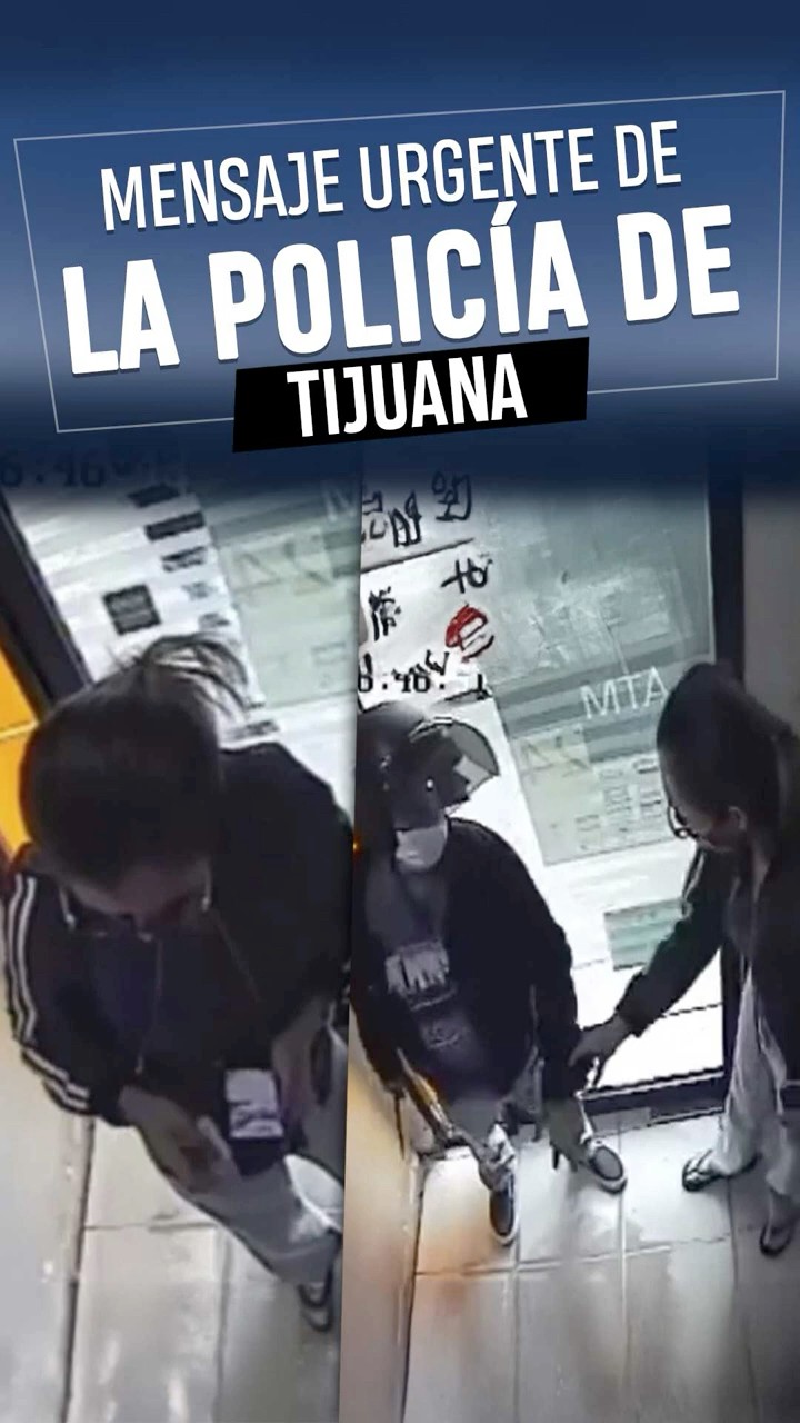Mensaje Urgente de la policía de Tijuana