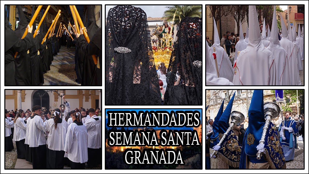 HERMANDADES DE LA SEMANA SANTA DE GRANADA 2025