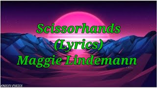 Scissorhands S  Maggie Lindemann