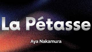 Aya Nakamura - La Pétasse (Lyrics)