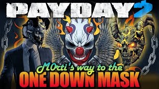 One Down - Biker Heist (Payday 2 - M0rtis way to the One Down Mask)