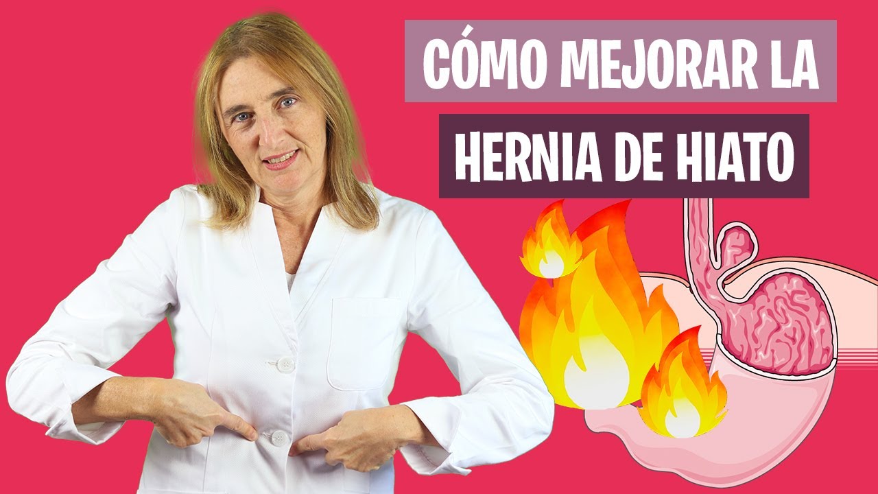 La MEJOR ALIMENTACIÓN para HERNIA de HIATO Cómo comer con hernia de