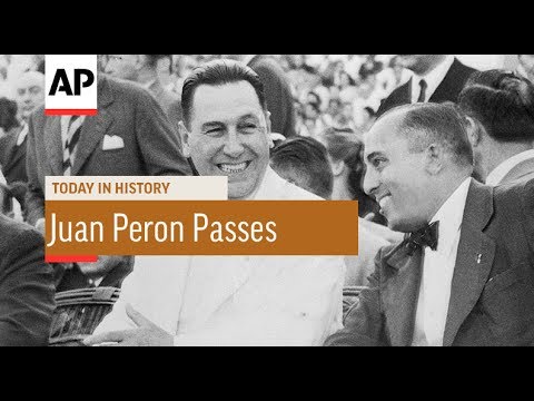 Juan Peron Passes - 1974 | Today In History | 1 July 17
