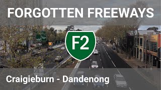 The F2 - Melbourne's Forgotten Freeways