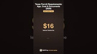 Texas Permit Requirements: Age, Cost & Documents (2026)