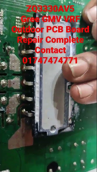 gree-vrf-gmv5-30228000010-zq3330a-zq3330d-30223000005-pcb-board-repair