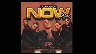 Coronao Now Remix / El Alfa x Vin Diesel x Lil Pump x Myke Towers x Sech (Audio)