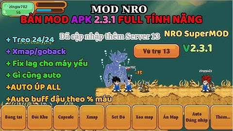 Ngọc Rồng Online - Bản MOD NRO v231 [Beta] Mới Nhất full tính năng đã cập nhập thêm Server 13