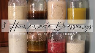8 Salad Dressings You Can Make at Home - Quick, Simple, Healthy and Delicious