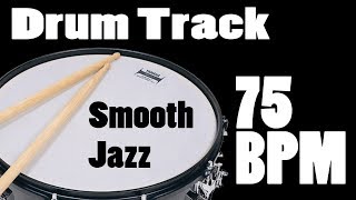 Drum Track - 75 BPM - Smooth Jazz - Neo Soul chords