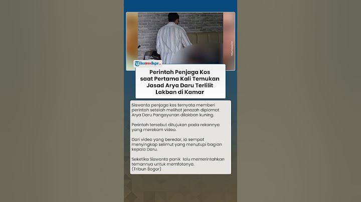 PENJAGA KOS BERI PERINTAH saat Pertama Kali Melihat Jasad Arya Daru Terlilit Lakban, Minta Hal Ini