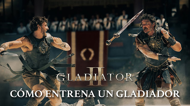Gladiator II | Cómo entrena un gladiador | Paramount Pictures Spain