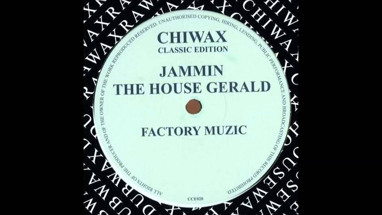 Jammin The House Gerald - Purk U Late It   (Chiwax Classic Edition 020)