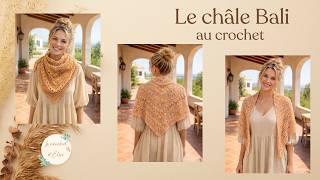 Le châle Bali au crochet