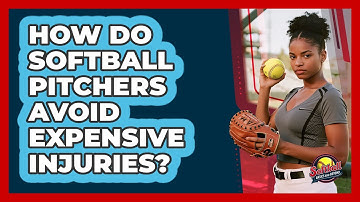 How Do Softball Pitchers Avoid Expensive Injuries? - Softball Basics and Beyond