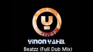 Yinon Yahel - Beatzzz (Full Dub Mix)