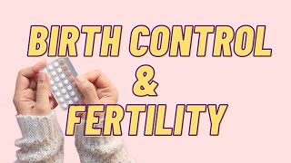 Understanding Fertility After Birth Control screenshot 5
