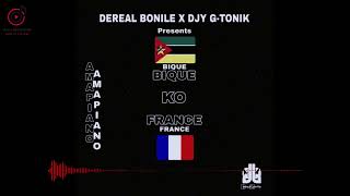 DeReal Bonile & Djy G-Tonik - Bique Ko France🇫🇷 [Main Mix]