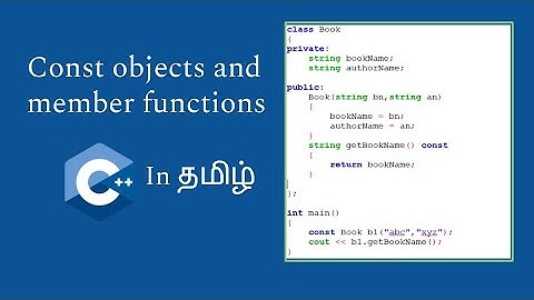 Const Objects and Const Member Functions | C++ in Tamil | Logic First Tamil