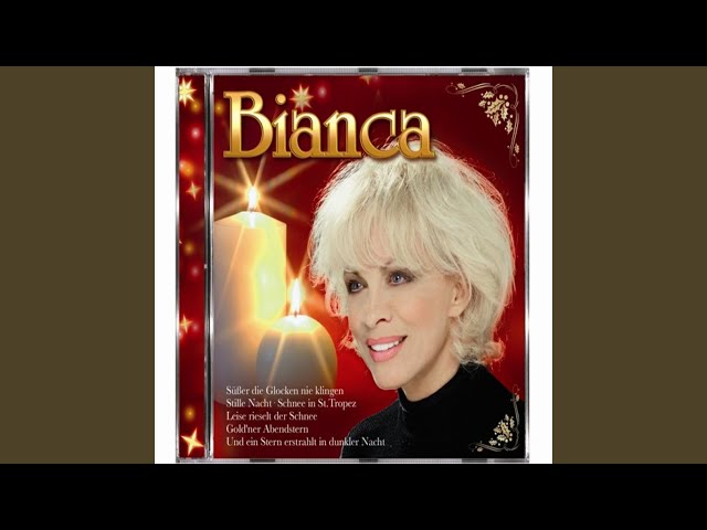 Bianca - Stille Nacht