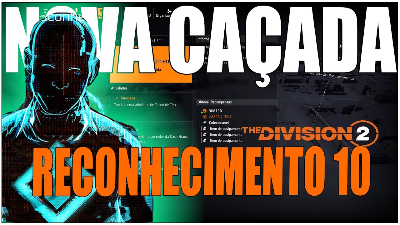 RECONHECIMENTO 10 CAÇADA ENCRUZILHADA PASSO A PASSO THE DIVISION 2