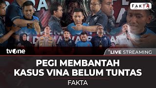 [LIVE] Bantahan 'Pegi' Sang Pelaku Utama Bahwa Kasus Vina Belum Tuntas | Fakta tvOne
